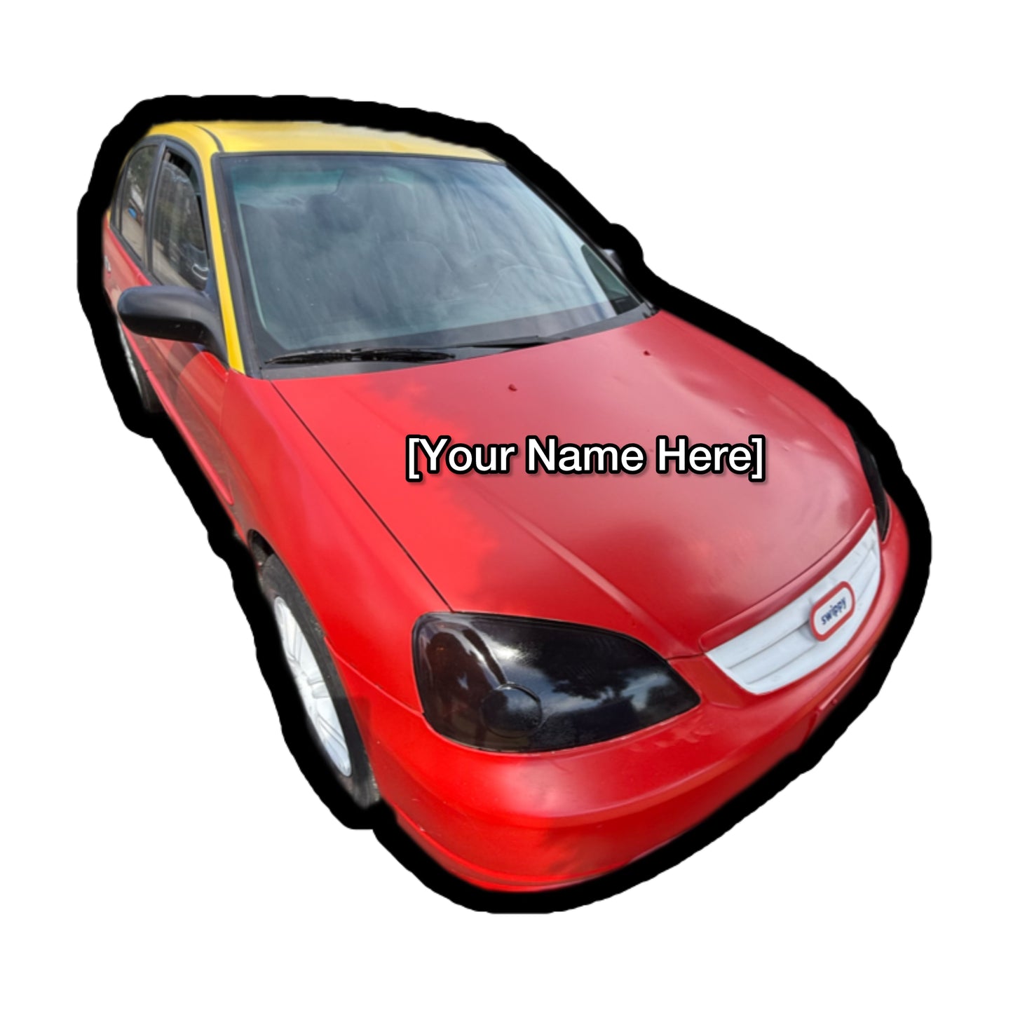 Get Your Name On The Swippy Civic